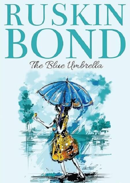 the blue umbrela by Ruskin Bond book cover